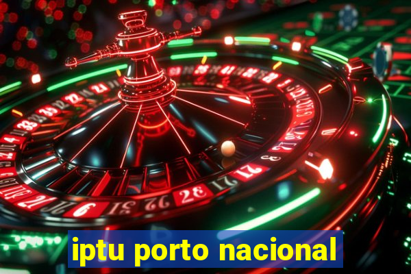 iptu porto nacional